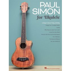 Paul Simon for Ukulele : 17 Songs to Strum & Sing