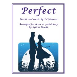 Ed Sheeran: Perfect (Arr. Sylvia Woods)