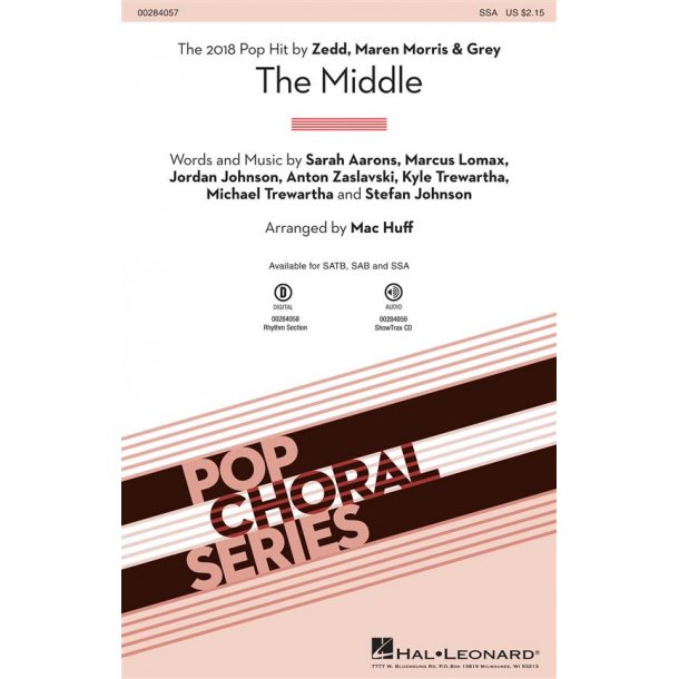 Zedd, Maren Morris &amp; Grey: The Middle (Arr. Huff) (SSA)