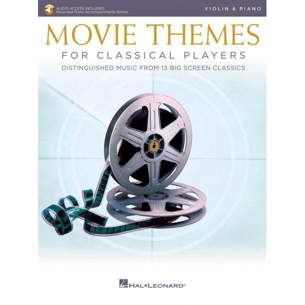 Movie Themes for Classical Players - Violin : Distinguished music from 13 big screen classics