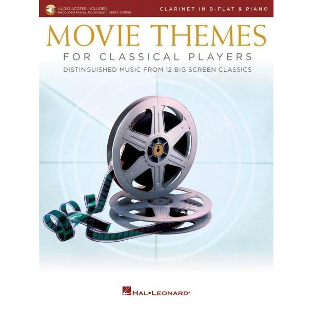 Movie Themes for Classical Players - Clarinet : Distinguished music from 13 big screen classics