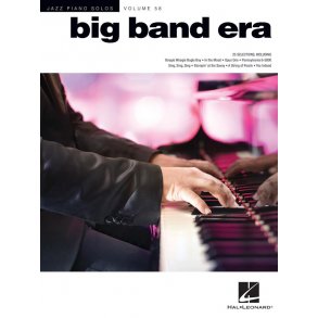Big Band Era : Jazz Piano Solos Series Volume 58