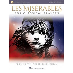 Les Misérables for Classical Players : Violin and Piano with Online Accompaniments (Score and Solo Part)
