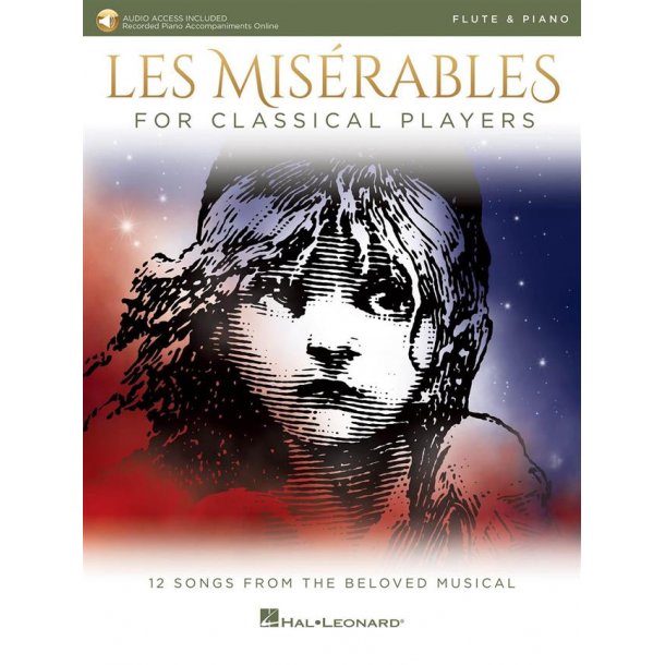 Les Mis&eacute;rables for Classical Players : Flute and Piano with Online Accompaniments (Score and Solo Part)