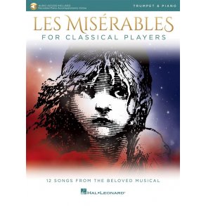 Les Misérables for Classical Players : Trumpet and Piano with Online Accompaniments (Score and Solo Part)