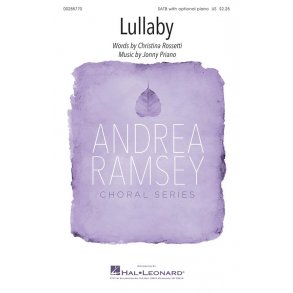Lullaby : Andrea Ramsey Choral Series
