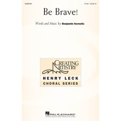 Be Brave! : Creating Artistry
