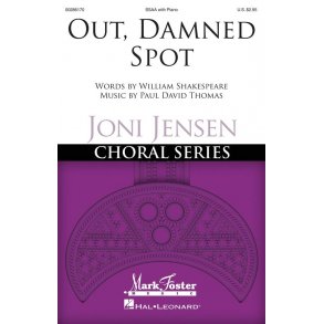 Out Damned Spot : Joni Jensen Choral Series