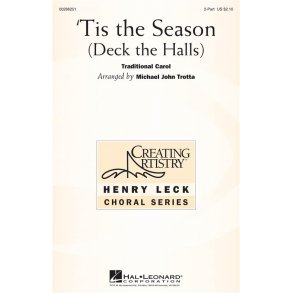 'Tis the Season (Deck the Halls) : Creating Artistry