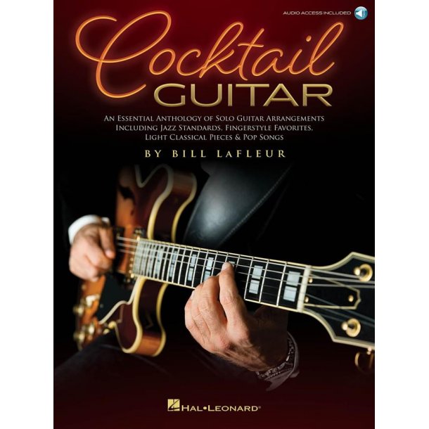Cocktail Guitar : An Essential Anthology of Solo Guitar Arrangements