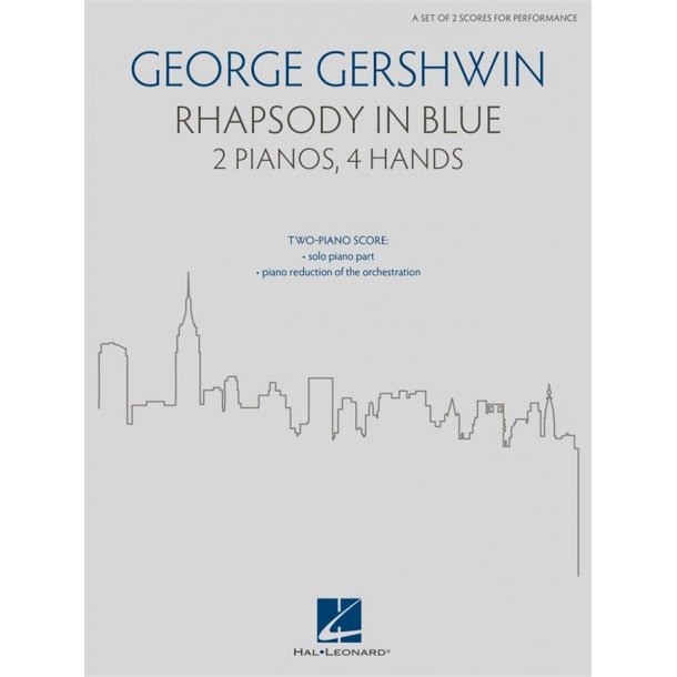 Rhapsody in Blue : For 2 Pianos, 4 Hands (a set of 2 scores for performance)