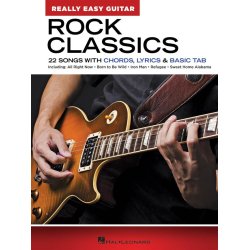 Rock Classics - Really Easy Guitar Series : 22 Songs with Chords, Lyrics & Basic Tab