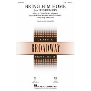 Bring Him Home : (from Les Misérables)