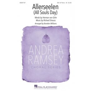 Allerseelen : Andrea Ramsey Choral Series