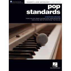 Pop Standards - Singer's Jazz Anthology Low Voice : with Recorded Piano Accompaniments Online
