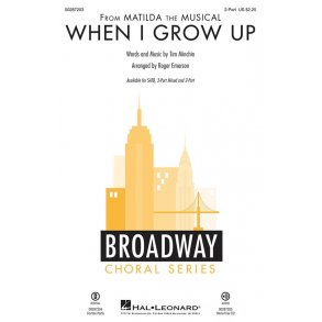 When I Grow Up : from Matilda the Musical