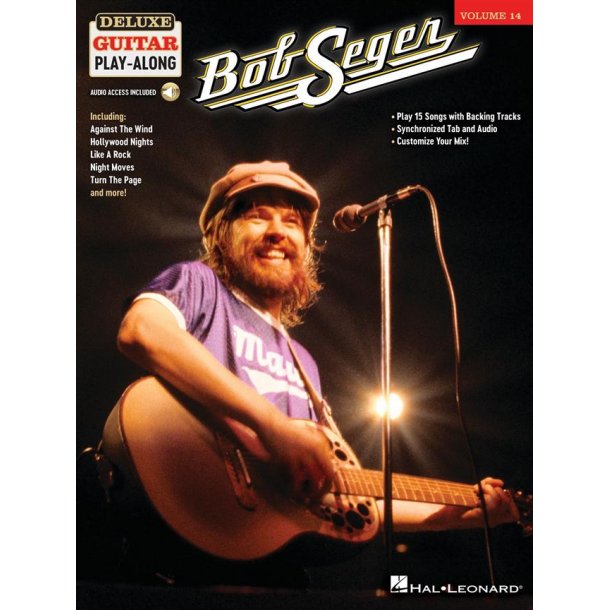 Bob Seger : Deluxe Guitar Play-Along Volume 14