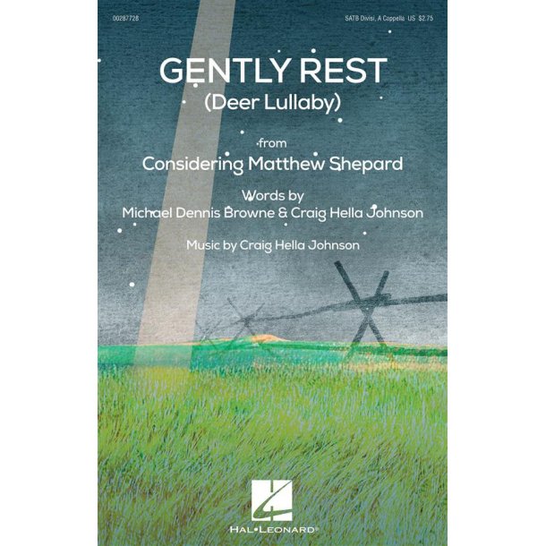 Gently Rest (Deer Lullaby) : from Considering Matthew Shepard