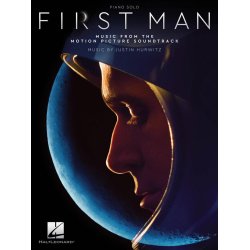 Justin Hurwitz: First Man - Music From The Motion Picture Soundtrack