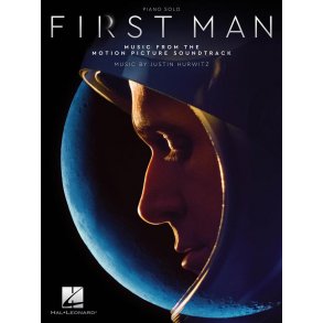 Justin Hurwitz: First Man - Music From The Motion Picture Soundtrack