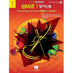 Gradebusters Grade 1 - Violin : 15 awesome solos from ABBA to Aladdin