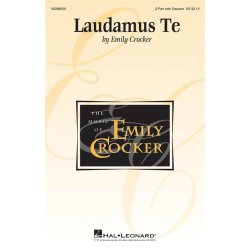 Laudamus Te
