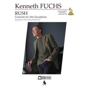 Rush: Concerto for E-flat Alto Saxophone : Solo Part and Piano Reduction