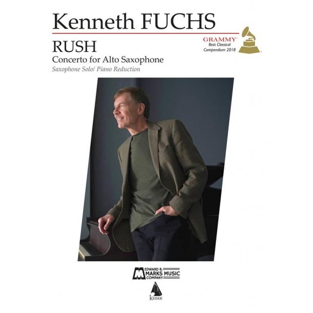 Rush: Concerto for E-flat Alto Saxophone : Solo Part and Piano Reduction
