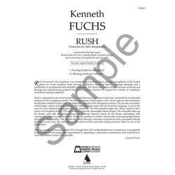 Rush: Concerto for E-flat Alto Saxophone : Solo Part and Piano Reduction
