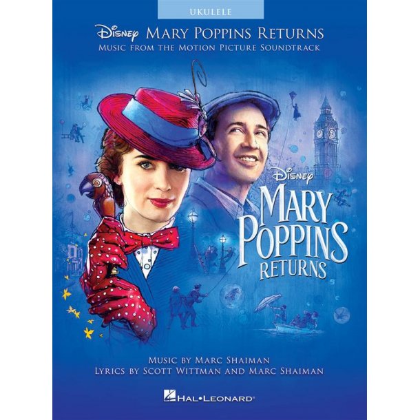 Mary Poppins Returns: Music From The Motion Picture Soundtrack (Ukulele)