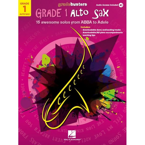 Gradebusters Grade 1 - Alto Saxophone : 15 awesome solos from ABBA to Adele