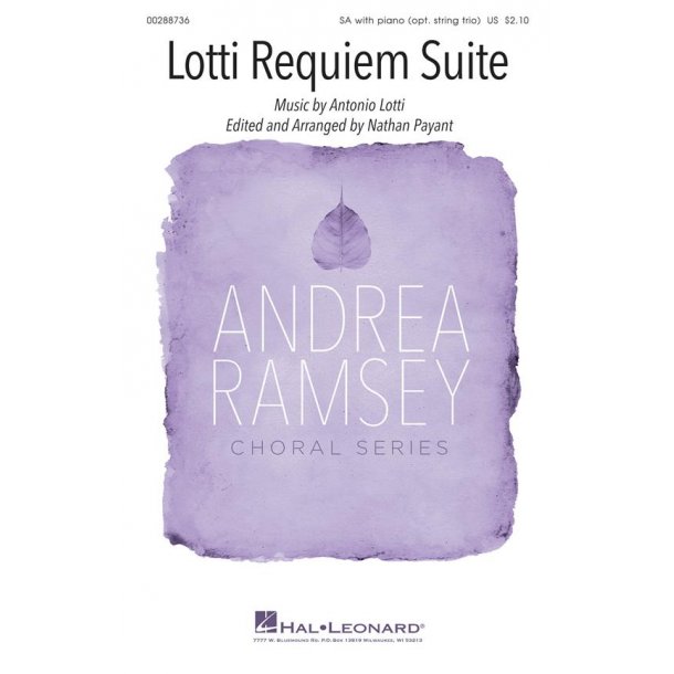 Lotti Requiem Suite : Andrea Ramsey Choral Series