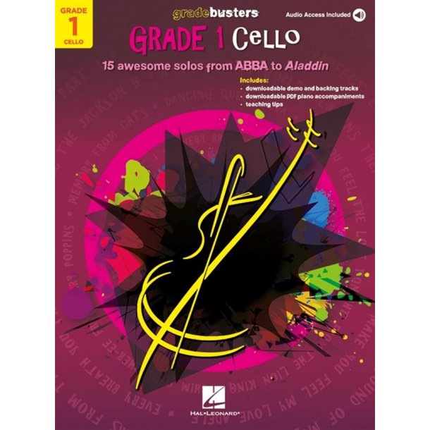 Gradebusters Grade 1 - Cello : 15 awesome solos from ABBA to Aladdin