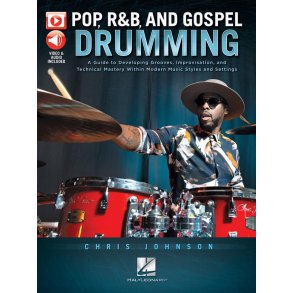 Pop, R&B & Gospel Drumming : Book with 3+ Hours of Video Content