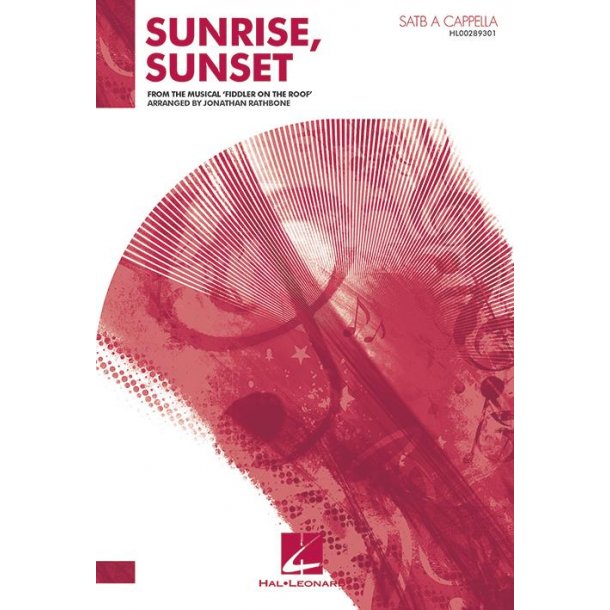 Sunrise, Sunset : from the Musical Fiddler on the Roof