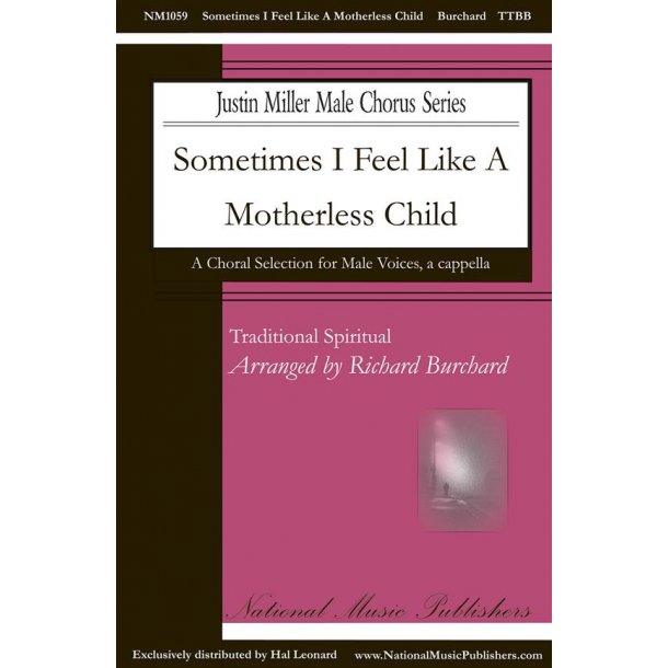 Sometimes I Feel like A Motherless Child