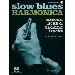 Slow Blues Harmonica : Lessons, Licks &amp; Backing Tracks