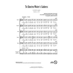 To Shorten Winter's Sadness : Choral Treasury Series