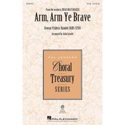 Arm, Arm Ye Brave : from Judas Maccabaeus