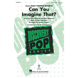 Can You Imagine That? (from Mary Poppins Returns) : Discovery Level 3