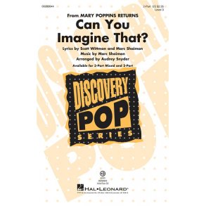 Can You Imagine That? (from Mary Poppins Returns) : Discovery Level 3