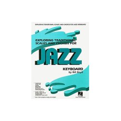 Exploring Traditional Scales And Chords For Jazz Keyboard