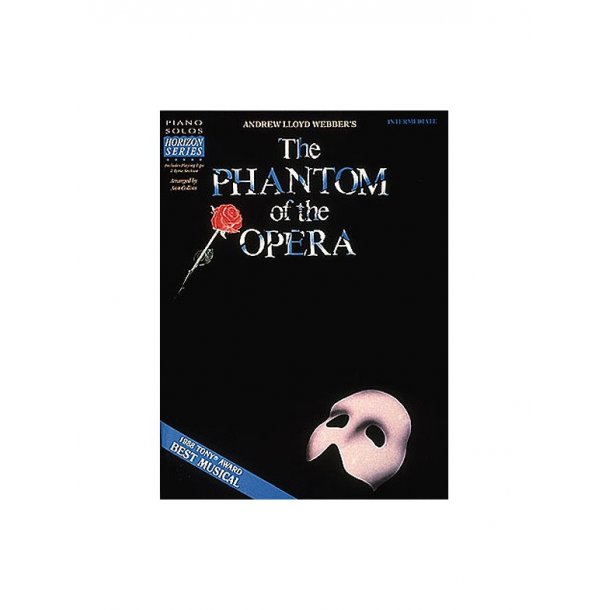 Phantom of the Opera - Andrew Lloyd Webber