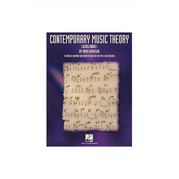 Harrison: Contemporary Music Theory Level Three