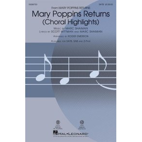 Mary Poppins Returns (Choral Highlights)