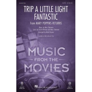 Trip a Little Light Fantastic : from Mary Poppins Returns