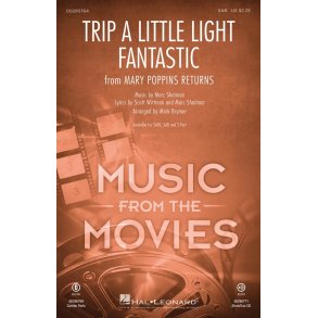 Trip a Little Light Fantastic : from Mary Poppins Returns