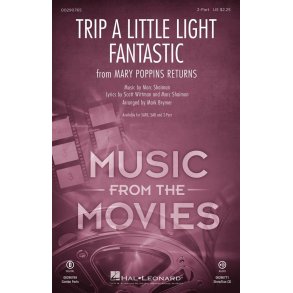 Trip a Little Light Fantastic : from Mary Poppins Returns