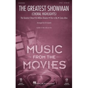 The Greatest Showman (Choral Highlights)