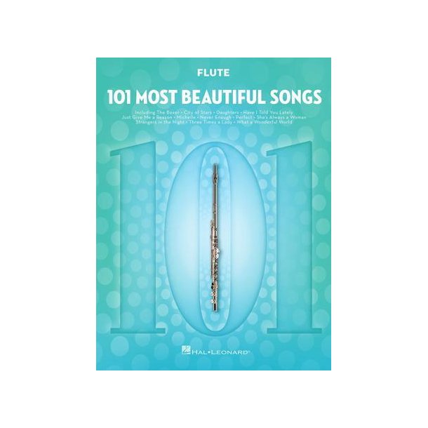 101 Most Beautiful Songs : for Flute